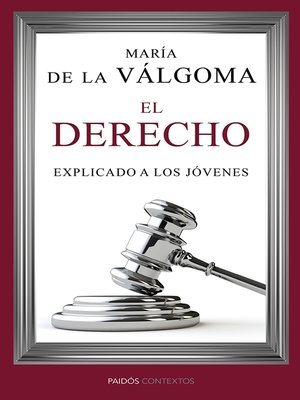 cover image of El derecho explicado a los jóvenes